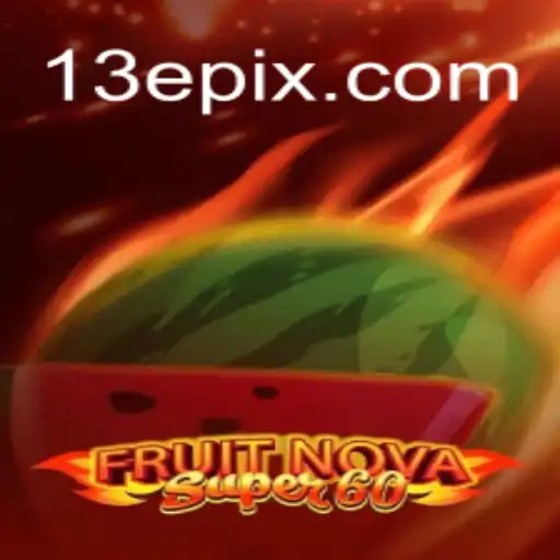 Descubra FruitNovaSuper60: Um Novo Sucesso nos Jogos de Cassino